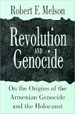 Revolution and Genocide: On the Origins of the Armenian Genocide and the Holocaust