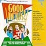 Good News! (1995 Studio Cast)