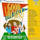 Good News! (1995 Studio Cast) by Ray Henderson, Alisa Klein, Allison K. Myers, Ann Morrison, and Ashley Mortimer