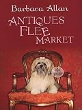 Antiques Flee Market (Trash N Treasures Mysteries)