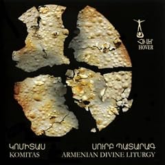 Komitas - Armenian Divine Liturgy