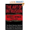 The Art of Intrusion: The Real Stories Behind the Exploits of Hackers, Intruders and Deceivers