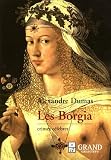 Les Borgia 1492-1507