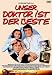 Produkt-Bild: Unser Doktor ist der Beste