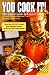 Book You Cook It!: The Guy's Guide to Game Cookery