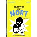 Le prestige de la mort