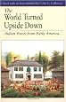The World Turned Upside Down: Indian Voices from Early America (Bedford Series in History & Culture)