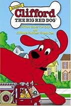 Clifford - Clifford Saves the Day/Clifford's Fluffiest Friend Cleo