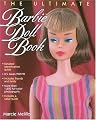 The Ultimate Barbie Doll Book