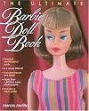 The Ultimate Barbie Doll Book