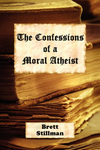 The Confessions of a Moral Atheist under The Books Store