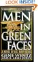 Men In Green Faces