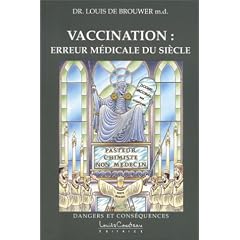 Vaccination : Erreur m�dicale du si�cle