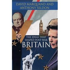 The Ideas That Shaped Post-war Britain