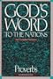 God's Word to the Nations New Evangelical Translations: Proverbs (God's Word to the Nations, Proverbs)