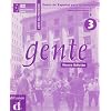 Gente - Neubearbeitung: Gente 3 - Lehrerbuch - Libro del profesor / Neubearbeitung: Spanisch f�r Fortgeschrittene - Curso de Espanol para Extranjeros: BD 3