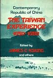 Contemporary Republic of China: The Taiwan Experience 1950-1980