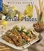 Books : Small Plates (Williams-Sonoma Lifestyles)
