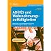 ADHS und Wahrnehmungsauff�lligkeiten: F�rdermaterialien f�r den Kindergarten und die 1. Klasse. Mit Kopiervorlagen