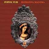 Hosianna Mantra: Remastered