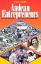Andean Entrepreneurs: Otavalo Merchants and Musicians in the Global Arena (Joe R. and Teresa Lozana Long Series in Latin American and Latino Art and Culture)