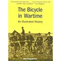 The Bicycle in Wartime: An Illustrated History