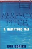 Perfect Pitch: A Hamptons Tale