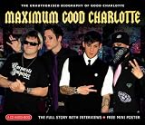 Review Chrome Dreams  / Maximum Good Charlotte
