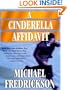 A Cinderella Affidavit