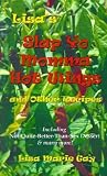 Lisa's Slap Yo Momma Hot Wings and Other Recipes