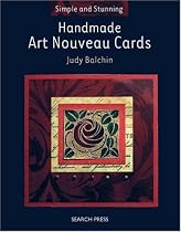 Handmade Art Nouveau Cards (Simple and Stunning)