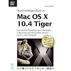 Click here to buy  Das Praxisbuch zu Mac OS X 10.4 Tiger  by Daniel Mandl.