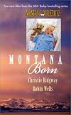 Montana Born (2 Novels in 1)