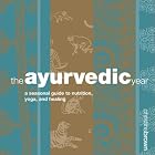 Click here to buy The Ayurvedic Year by  Christina Brown.
