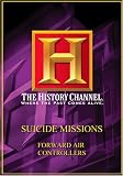 Suicide Missions - Forward Air Controllers (History Channel)