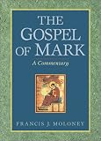 The Gospel of Mark: A Commentary
