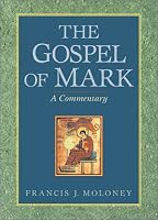 The Gospel of Mark: A Commentary