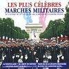 Les Plus C�l�bres marches militaires - 43�me R.I. De Lille