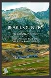 Bear Country: Predation, Politics, and the Changing Face of Pyrenean Pastoralism