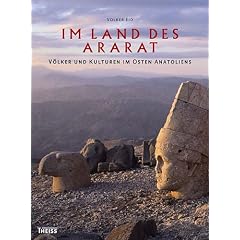 Im Land des Ararat: V�lker und Kulturen im Osten Anatoliens