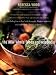 The New Whole Foods Encyclopedia: A Comprehensive Resource for Healthy Eating