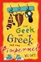The Geek, the Greek and the Pimpernel