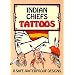Indian Chiefs Tattoos (Dover Tattoos)