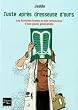 Juste apr�s dresseuse d'ours : Les histoires brutes et non romanc�es d'une jeune g�n�raliste