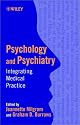 Psychology and Psychiatry: Integrating Medical Practice