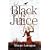 Black Juice (Gollancz S.F.)