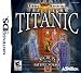 Hidden Mysteries: Titanic - Secrets of the Fateful Voyage