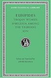 Buy : Euripides, Volume IV. Trojan Women. Iphigenia among the Taurians. Ion (Loeb Classical Library No. 10)