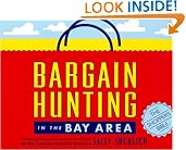 Bargain Hunting in the Bay Area (Bargain Hunting in the Bay Area, 13th ed.)