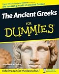 The Ancient Greeks For Dummies (For Dummies (History, Biography & Politics))
